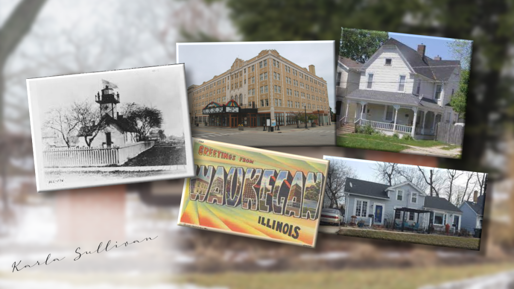 Waukegan Fur Trade to Industrial Hub – Karla Sullivan